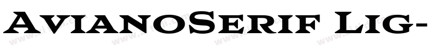AvianoSerif Lig字体转换